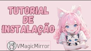 COMO INSTALAR O VMAGICMIRROR 2023