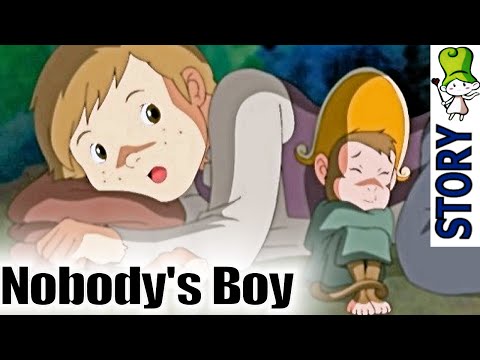 Nobody's Boy - Bedtime Story Animation | Best Children Classics HD