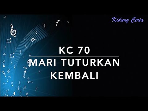 Kidung Ceria KC 70 — Mari Tuturkan Kembali