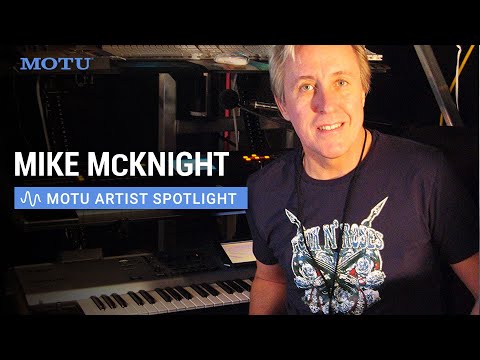MOTU Artist Spotlight: Mike McKnight
