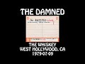 The Damned - 1979-07-09 - West Hollywood, CA @ The Whiskey (late) [Audio]