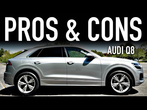 Pros & Cons of the Audi Q8 55 TFSI