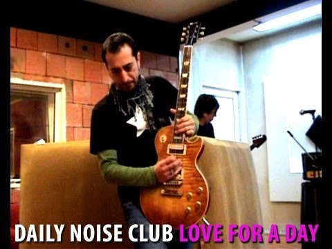 Daily Noise Club - Love For A Day