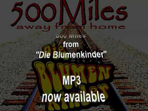 500 Miles away from home [acoustic version] - include lyrics