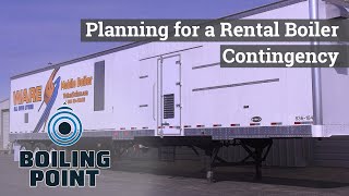 Planning a Rental Boiler Contingency - Boiling Point