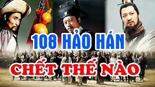 Số Phận Của 108 Vị Anh Hùng Lương Sơn 