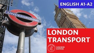 English - London transport (A1-A2)