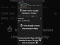 Python Terminal Animation Slithering Snake Loader Python Code Codesnippet