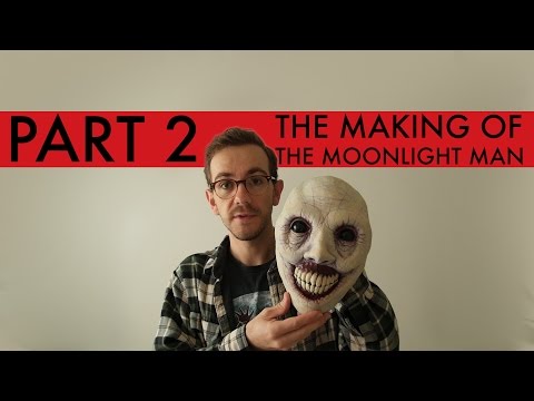The Making of The Moonlight Man - Part 2 Video