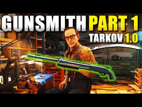 Gunsmith Part 1 Quest Guide in Escape From Tarkov 1.0 (The Easiest Way)