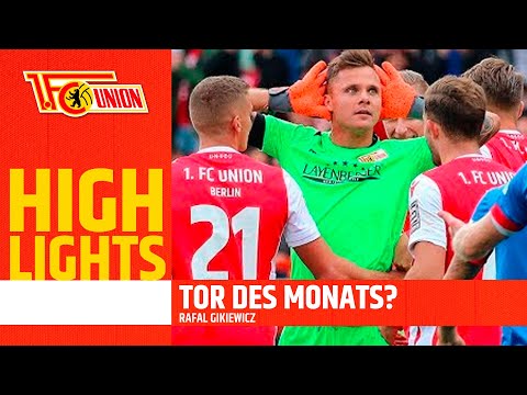 90+3 WAHNSINN! Rafal Gikiewicz ist für das Tor des Monats nominiert! | 1. FC Union Berlin