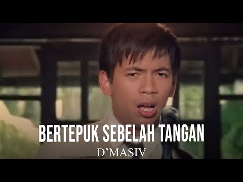 D'MASIV - Bertepuk Sebelah Tangan