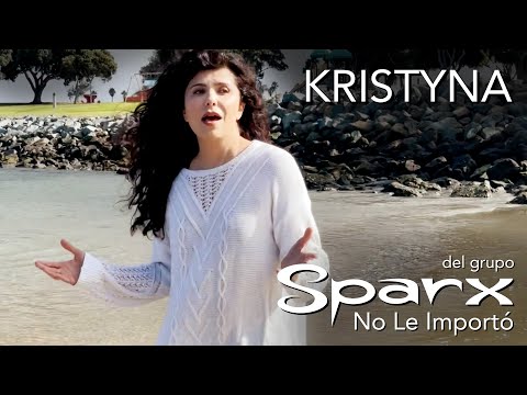 Kristyna del grupo SPARX - "No Le Importó"