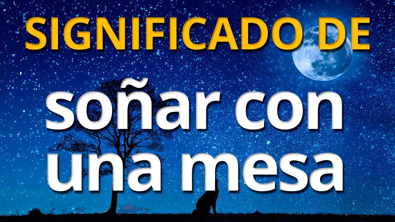 Qué significa soñar con una mesa 💤 Interpretación de los Sueños