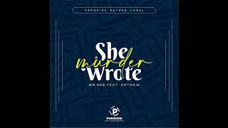 Download lagu Murder She Wrote - Mr Des Feat Ketsow (Original) mp3