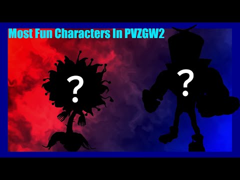 The Most Fun Character Of Each Class In Plants Vs Zombies Garden Warfare 2