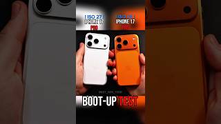 💀IPHONE 17 PRO (ISO 27) VS IPHONE 17 PRO (ISO 26) BOOT-UP TEST!💀