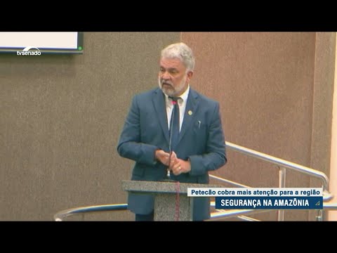 Combate ao tráfico e ao crime organizado na Amazônia mobiliza parlamentares