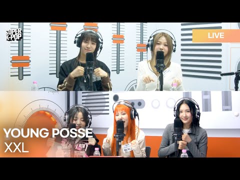 YOUNG POSSE (영파씨) - XXL | K-Pop Live Session | Super K-Pop