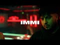 IMMI - serseri (Prod. BLURRY & BABYBLUE) [Official Video]
