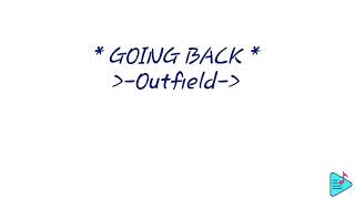 Going back by outfield Lyrics