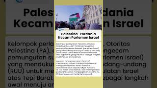 Palestina dan Yordania Satu Suara Kecam Knesset Israel, Tolak RUU Aneksasi Tepi Barat