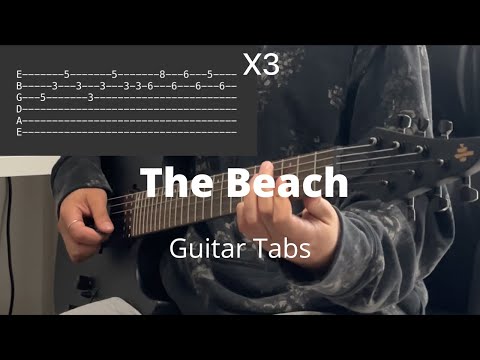 The Beach by The Neighbourhood | Guitar Tabs