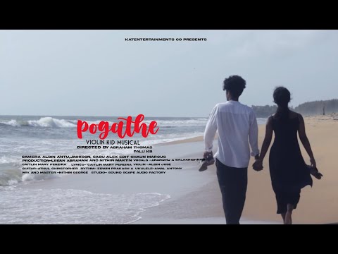 Pogathe  - video song | A Violin kid musical | Caitlin | Anandhu | Palu K B | Argeena Sabu |