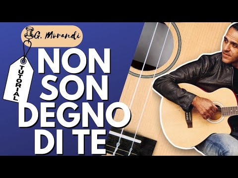 Non Son Degno Di Te - Gianni Morandi