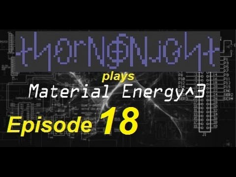Minecraft FTB Material Energy 3 Challenge ep 18