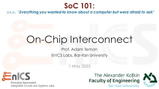 SoC 101 - Lecture 4a: On-Chip Interconnect