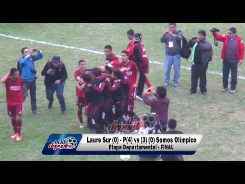 LAURE SUR (0) - P(4) vs (3) - (0) SOMOS OLÍMPICO - ETAPA DEPARTAMENTAL - FINAL/2017.