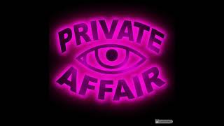private affair The virgins