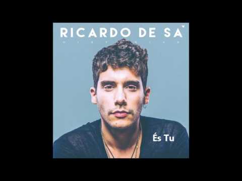 Ricardo de Sá - És Tu [Áudio]