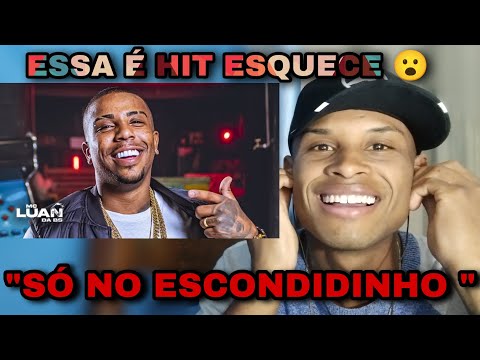 React 🔥 Só no Escondidinho / Mc Luan da BS (Vídeo Clipe Oficial).