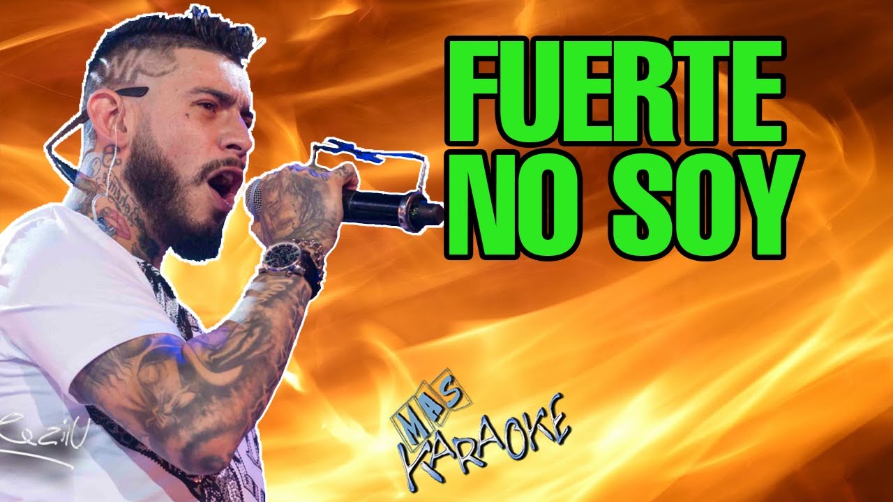 Fuerte No Soy