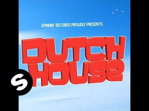 Spinnin' Records presents: Dutch House