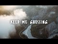 Abe Parker - Keep Me Guessing (Lyrics)