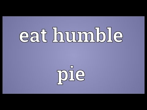 Eat humble pie Meaning