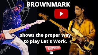 How to play 'Lets Work' by BrownMark