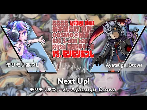 Morimori Atsushi vs. Ayatsugu_Otowa - Next Up!