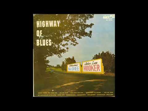 Stick McGhee & John Lee Hooker 👉🏽 Highway of Blues (Full Album)