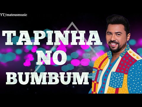 Tapinha No Bumbum - Xand Avião *Repertório Atualizado Julho 2K21*