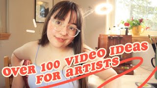OVER 100 Video Ideas For Artists ✿ Youtube video ideas for art channel