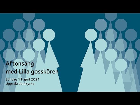 Aftonsång med lilla gosskören Uppsala domkyrka 11 april 2021