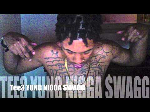 TEE3-Y.N.S (yung nigga $wagg)