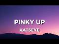 PINKY UP💖🤙🫖 - KATSEYE (Clean Version) (Lyrics)