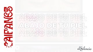 Caifanes - Debajo de Tu Piel (Letra / Lyrics)