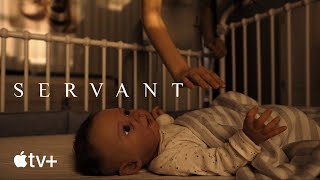 Servant — Baby | Apple TV+