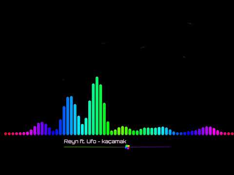 Reyn ft. Ufo - Kaçamak